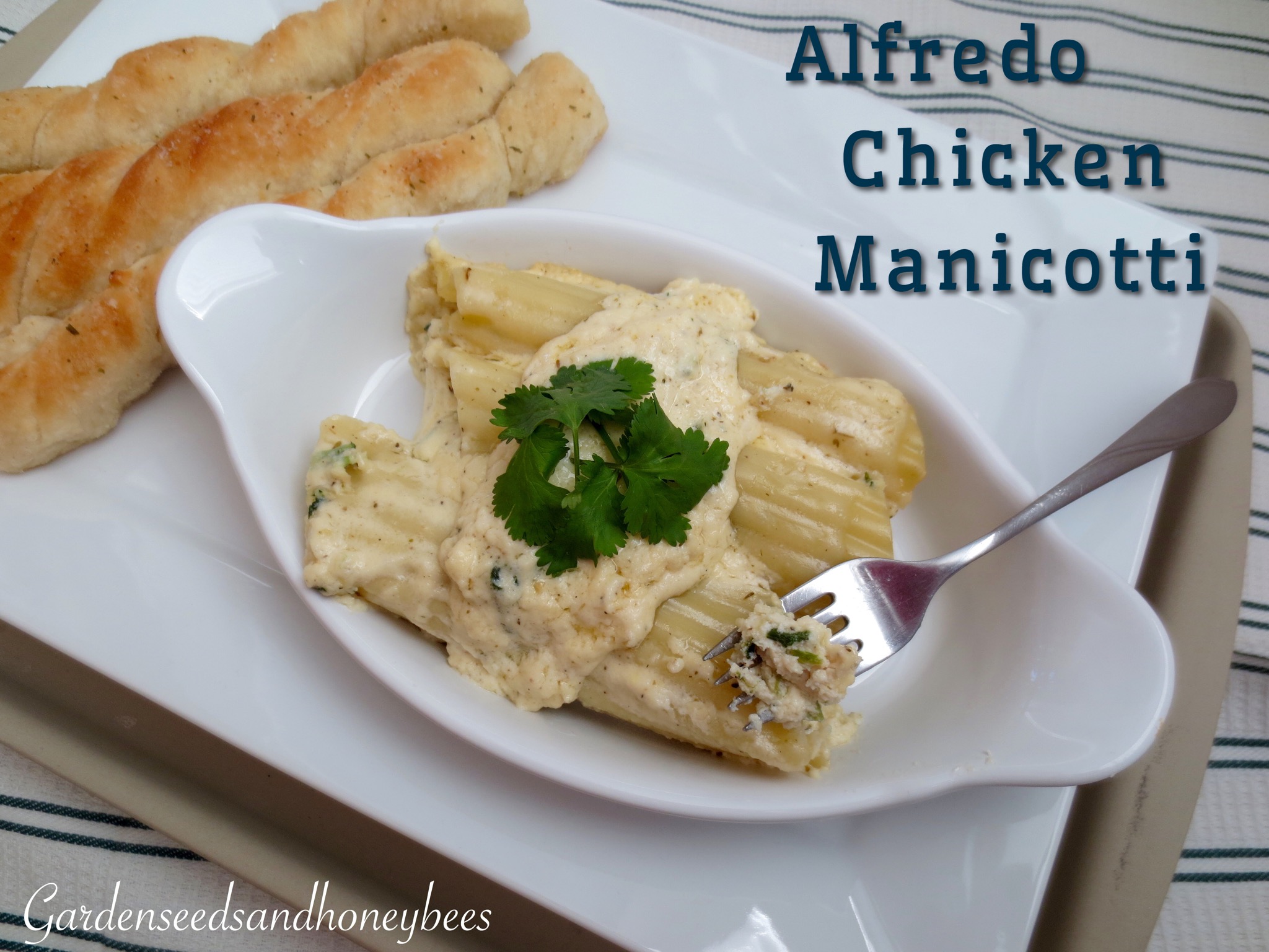 Alfredo Chicken Manicotti Garden Seeds And Honey Bees